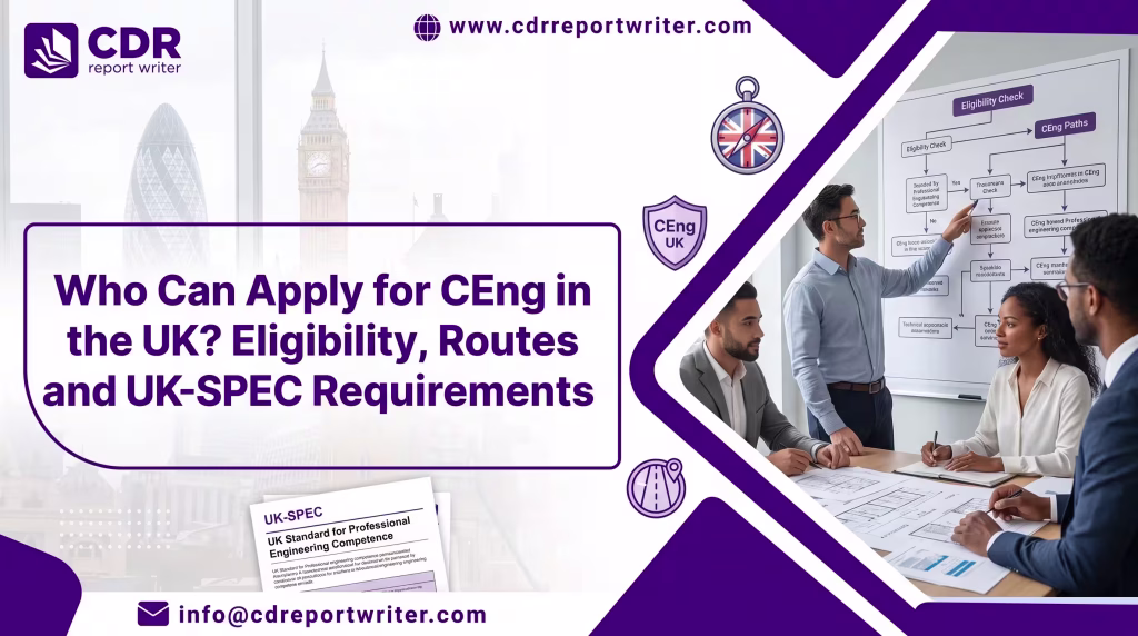 Who Can Apply for CEng in the UK? Eligibility, Routes and UK-SPEC Requirements